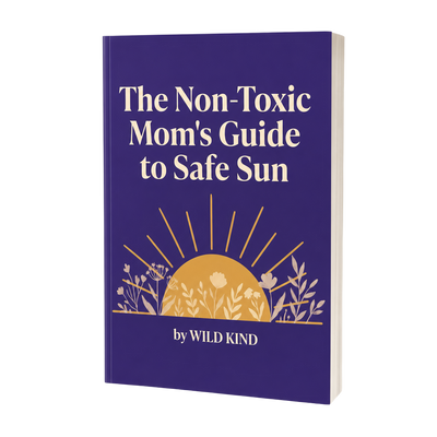 The Non-Toxic Mom's Guide to Safe Sun